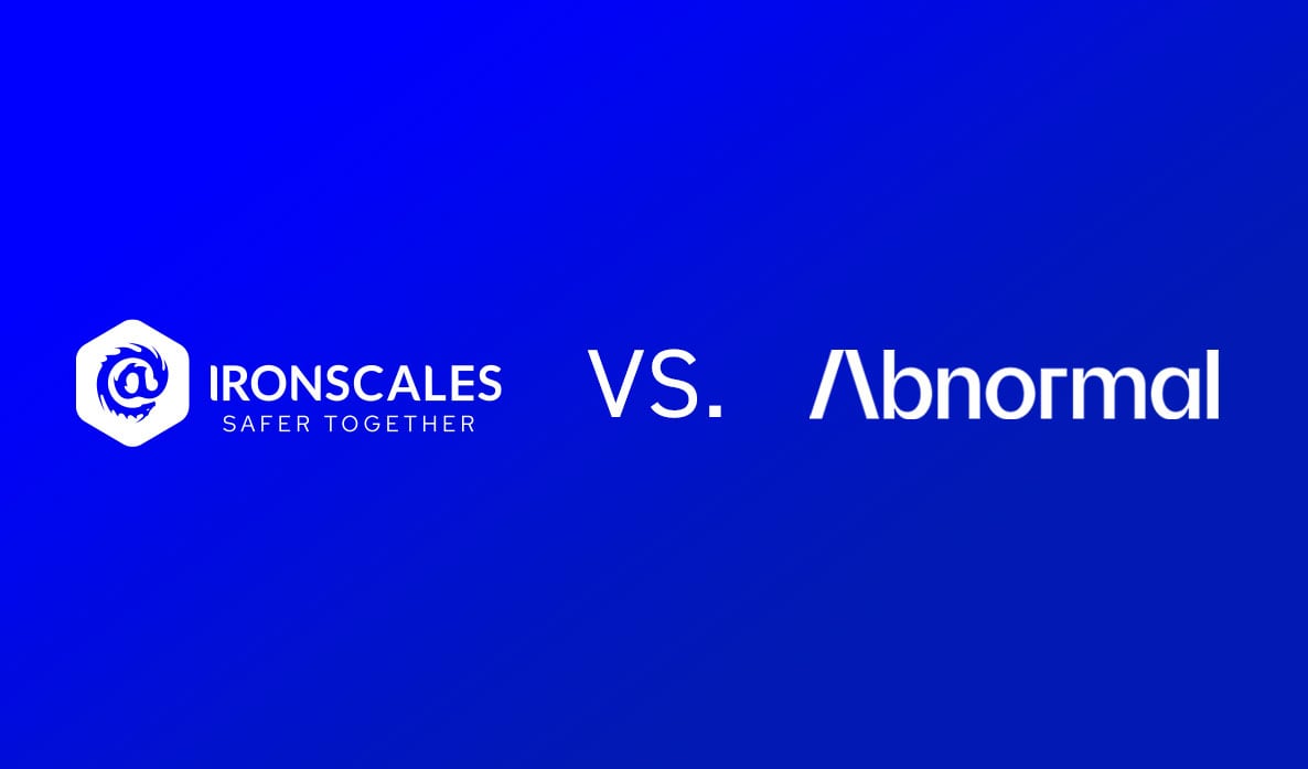 Abnormal Security vs. IRONSCALES Choosing the Right Email Security